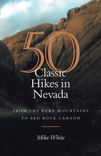 Abbildung von: 50 Classic Hikes in Nevada - University of Nevada Press