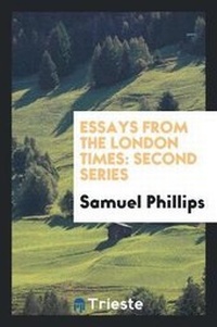 Abbildung von: Essays from the London Times - Trieste Publishing