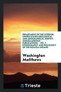 Cover: Ethnography and Philology of the Hidatsa Indians - Trieste Publishing