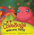 Cover: The LoveBugs Welcome Party - Grady Bunch Books, LLC