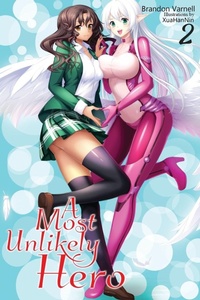 Enlarge image Cover: A Most Unlikely Hero, Volume 2 - Kitsune Incorporated