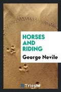 Cover: Horses and Riding - Trieste Publishing