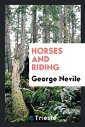 Cover: Horses and Riding - Trieste Publishing