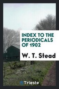Enlarge image Cover: Index to the Periodicals of 1902 - Trieste Publishing