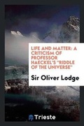 Cover: Life and Matter - Trieste Publishing