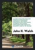 Cover: Mathematics for Common Schools - Trieste Publishing