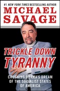 Cover: Trickle Down Tyranny - William Morrow