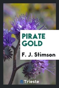 Enlarge image Cover: Pirate Gold - Trieste Publishing