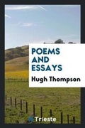 Cover: Poems and Essays - Trieste Publishing