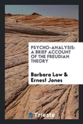 Cover: Psycho-Analysis - Trieste Publishing