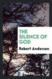 Enlarge image Cover: The Silence of God - Trieste Publishing