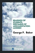 Cover: Readings of Students. Specimens of Argumentation - Trieste Publishing