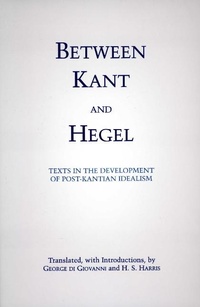 Enlarge image Cover: Between Kant and Hegel - Hackett Publishing Co, Inc