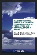 Cover: Teachers' Manual, Part III - Trieste Publishing