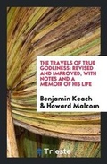 Cover: The Travels of True Godliness - Trieste Publishing