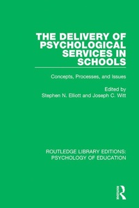 Abbildung von: The Delivery of Psychological Services in Schools - Routledge