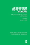 Cover: Adolescent Boys in High School - Routledge