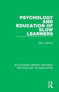 Abbildung von: Psychology and Education of Slow Learners - Routledge