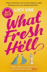 Enlarge image Cover: What Fresh Hell - Orion