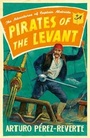 Cover: Pirates of the Levant - Weidenfeld and Nicholson
