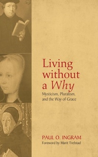 Enlarge image Cover: Living Without a Why - Wipf & Stock Publishers