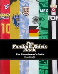 Abbildung von: The Football Shirts Book - Ebury Digital