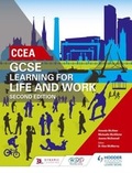 Cover: CCEA GCSE Learning for Life and Work Second Edition - Hodder Education