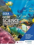 Cover: CCEA GCSE Single Award Science 2nd Edition - Hodder Education