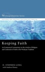 Cover: Keeping Faith - Wipf & Stock Publishers