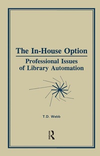 Abbildung von: The In-House Option - Haworth Press Inc