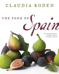 Abbildung von: The Food of Spain - HarperCollins