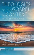 Cover: Theologies of the Gospel in Context - Wipf & Stock Publishers