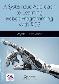 Abbildung von: A Systematic Approach to Learning Robot Programming with ROS - Chapman & Hall/CRC