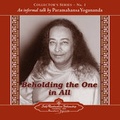 Cover: Beholding the One in All - Self-Realization Fellowship,U.S.