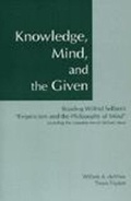 Cover: Knowledge, Mind, and the Given - Hackett Publishing Co, Inc