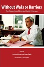 Cover: Without Walls or Barriers - McGill-Queen's University Press