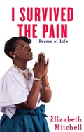 Cover: I Survived the Pain! - A2Z Books, LLC