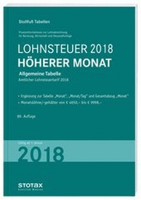Abbildung von: Tabelle, Lohnsteuer 2018 Höherer Monat - Stollfuß