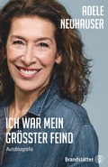 Cover: Ich war mein gr&ouml;&szlig;ter Feind - Brandst&auml;tter Verlag