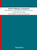 Cover: Die Stadt von der Neuzeit bis zum 19. Jahrhundert - Wagenbach