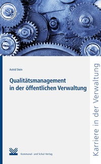 Abbildung von: Qualitätsmanagement in der öffentlichen Verwaltung - KSV Medien Wiesbaden