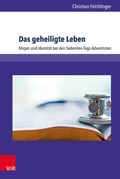 Cover: Das geheiligte Leben - Brill Deutschland