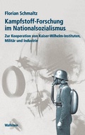 Cover: Kampfstoff-Forschung im Nationalsozialismus - Wallstein