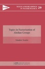 Cover: Topics in Factorization of Abelian Groups - Hindustan Book Agency