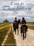 Cover: The Girls from the Horse Farm 6 - T as in Thunderstorm - Saga Egmont