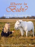 Cover: The Girls from the Horse Farm 2: Where is Bubi? - Saga Egmont