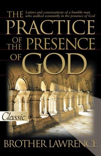 Enlarge image Cover: The Practice of the Presence of God - Bridge-Logos Publishing