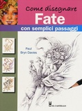Cover: Come disegnare fate con semplici passaggi - Disegno e tecniche pittoriche;Il Castello