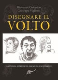 Cover: Disegnare il volto. Anatomia, espressioni, emozioni e sentimenti - Ikon