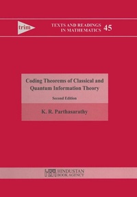 Enlarge image Cover: Coding theorems of classical and quantum information theory - Hindustan Book Agency